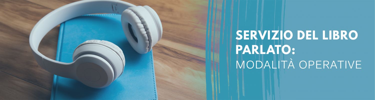 Servizio del libro parlato: modalità operative