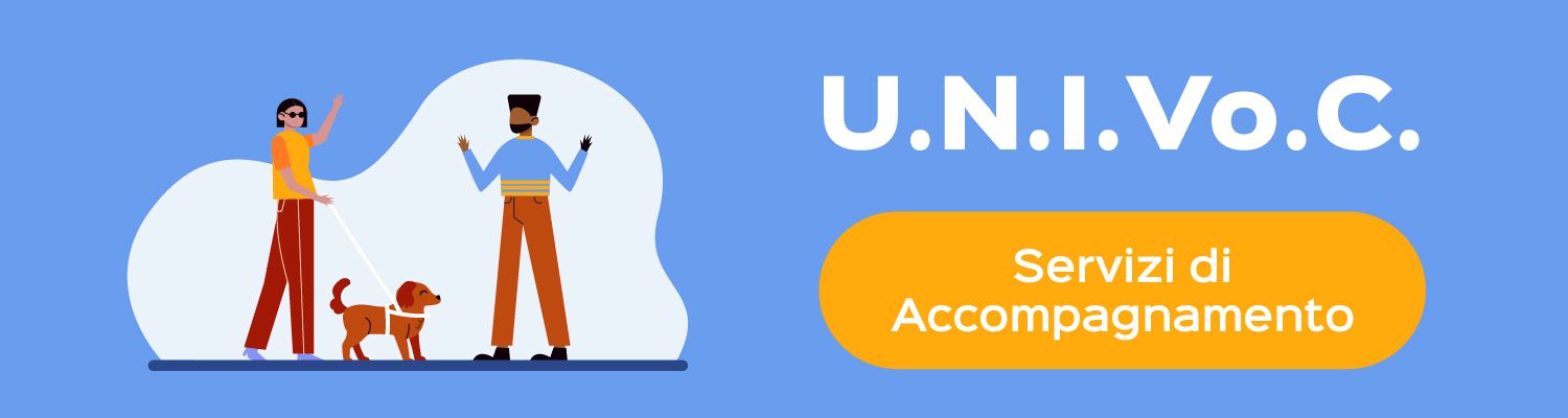 U.N.I.VO.C. – Servizi di accompagnamento